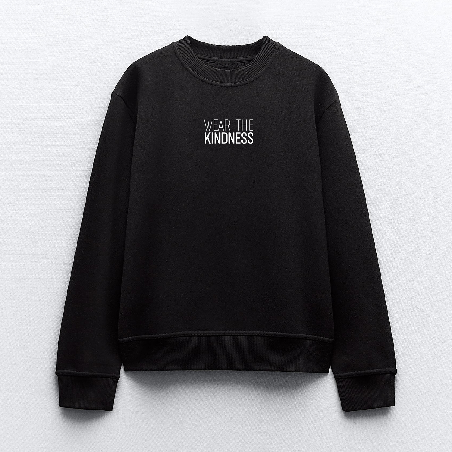 Wear The Kindness Sweatshirt